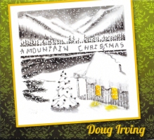 Doug Irving - A Mountain Christmas