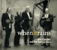 Jim Gaudet & The Railroad Boys - When It Rains