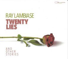 Ray Lambiase - Twenty Lies (And Other Stories)